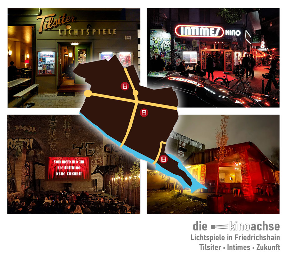 die kinoachse Lichtspiele in Friedrichshain
